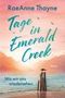 Raeanne Thayne: Tage in Emerald Creek, Buch