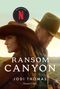 Jodi Thomas: Ransom Canyon, Buch