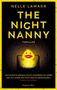 Nelle Lamarr: The Night Nanny, Buch