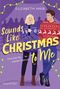 "Sounds Like Christmas to Me" und "Eine Zeit für zweite Chancen." Zwei Personen in Weihnachtspullovern stehen nebeneinander.