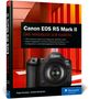 Holger Haarmeyer: Canon EOS R5 Mark II, Buch