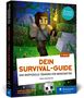 "DEIN SURVIVAL-GUIDE" steht im Zentrum. Ein pixeliger Charakter läuft mit Fackel durch einen Wald. "Rheinwerk Computing"., Buch