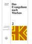 Thomas Söding: Das Evangelium nach Markus, Buch