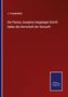 J. Freudenthal: Die Flavius Josephus beigelegte Schrift Ueber die Herrschaft der Vernunft, Buch