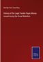 Elbridge Gerry Spaulding: History of the Legal Tender Paper Money issued during the Great Rebellion, Buch