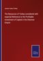 James Lewis Farley: The Resources of Turkey considered with especial Reference to the Profitable Investment of Capital in the Ottoman Empire, Buch