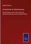 Reinhold Pallmann: Die Geschichte der Völkerwanderung, Buch