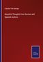 Craufurd Tait Ramage: Beautiful Thoughts from German and Spanish Authors, Buch