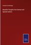 Craufurd Tait Ramage: Beautiful Thoughts from German and Spanish Authors, Buch
