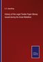E. G. Spaulding: History of the Legal Tender Paper Money issued during the Great Rebellion, Buch