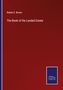 Robert E. Brown: The Book of the Landed Estate, Buch