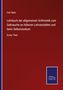 Carl Spitz: Lehrbuch der allgemeinen Arithmetik zum Gebrauche an höheren Lehranstalten und beim Selbststudium, Buch