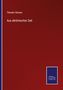 Theodor Simons: Aus altrömischer Zeit, Buch