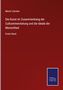 Moritz Carriere: Die Kunst im Zusammenhang der Culturentwickelung und die Ideale der Menschheit, Buch