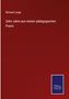 Wichard Lange: Zehn Jahre aus meiner pädagogischen Praxis, Buch