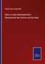 Heinrich Karl Hugo Delff: Ideen zu einer philosophischen Wissenschaft des Geistes und der Natur, Buch