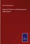 Samuel Edward Dawson: Letters of "Colonist" on the Government of Public Opinion, Buch