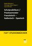 Daniel Reimann: Schulpraktikum/Praxissemester Französisch - Italienisch - Spanisch, Buch