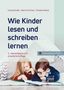 "Wie Kinder lesen und schreiben lernen" 3., überarbeitete und erweiterte Auflage. Zwei Kinder liegen und lesen ein Buch., Buch