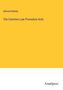 Edmund Bewley: The Common Law Procedure Acts, Buch