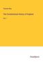 Thomas May: The Constitutional History of England, Buch
