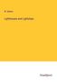 W. Adams: Lighthouses and Lightships, Buch