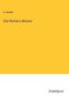 A. Arnold: One Woman's Mission, Buch