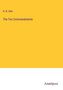 R. W. Dale: The Ten Commandments, Buch
