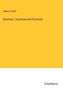 James Tweed: Sermons , Doctrinal and Practical, Buch