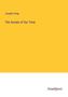Joseph Irving: The Annals of Our Time, Buch