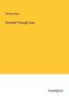 Thomas Knox: Overland Through Asia, Buch