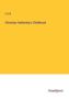 C. E. B.: Christian Hatherley's Childhood, Buch