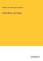 William John Macquorn Rankine: Useful Rules and Tables, Buch
