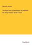 Samuel M. Smucker: The Public and Private History of Napoleon the Third, Emperor of the French, Buch