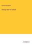 Everett Chamberlin: Chicago and Its Suburbs, Buch
