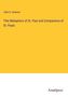 John S. Howson: Tthe Metaphors of St. Paul and Companions of St. Pauls, Buch