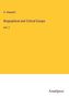 A. Hayward: Biographical and Critical Essays, Buch