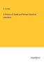 A. Louage: A History of Greek and Roman Classical Literature, Buch