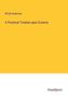 M'Call Anderson: A Practical Treatise upon Eczema, Buch