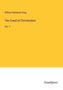 William Rathbone Greg.: The Creed of Christendom, Buch