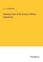 J. L. A. Simmons: Standing Orders of the School of Military Engineering, Buch