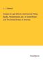 J. L. Tellkampf: Essays on Law Reform, Commercial Policy, Banks, Penitentiaries, etc. In Great Britain and The United States of America, Buch
