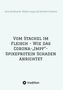 Norbert Georg Schwarz: Vom Stachel im Fleisch - Wie das Corona-¿Impf¿-Spikeprotein Schaden anrichtet, Buch