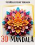 Lucy´s Schwarze Malbücher: 3D Mandala Malbuch ¿Black & White¿, Buch