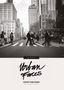 Marcel Sauer: Urban Faces - New York City, Buch