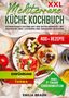 Emilia Braun: XXL Mediterrane Küche Kochbuch, Buch, Buch