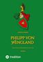 Gundula Wessel: Philipp von Wengland, Buch