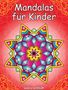 "Mandalas für Kinder. Laura Schmidt." Bunte, symmetrische Mandala-Illustration auf rotem Hintergrund.
