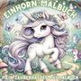 S&L Inspirations Lounge: Einhorn-Abenteuer: Malbuch für Mädchen - 50 magische Ausmalvorlagen!, Buch