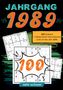 Sudoku Jahrbücher: 1989- Rätselspaß und Zeitreise, Buch